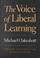 Cover of: The voice of liberal learning