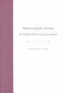 Reassessing the heroine in medieval French literature
