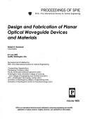 Cover of: Design and Fabrication of Planar Optical Waveguide Devices and Materials
