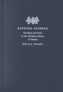 Zapotec science by Roberto J. González