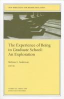 Cover of: The Experience of Being in Graduate School: An Exploration by Melissa S. Anderson
