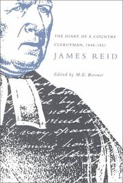The diary of a country clergyman, 1848-1851 by Reid, James