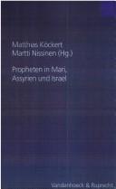 Cover of: Propheten in Mari, Assyrien und Israel by 