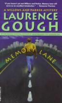 Cover of: Memory Lane (Willows & Parker Mysteries by Laurence Gough