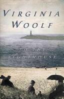 Cover of: To the lighthouse by Virginia Woolf