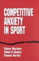 Cover of: Competitive anxiety in sport