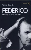 Cover of: Federico by Tullio Kezich