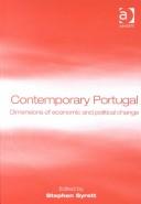 Cover of: Contemporary Portugal: Dimensions of Economic and Political Change