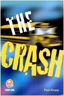 Cover of: The crash: a novel