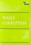 Cover of: Police Corruption | Tamara L. Roleff