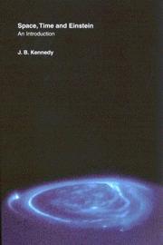 Cover of: Space, Time and Einstein: An Introduction
