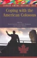 Cover of: Coping with the American colossus by edited by David Carment, Fen Osler Hampson, and Norman Hillmer.