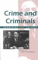 Cover of: Examining Pop Culture - Crime and Criminals in Popular Culture