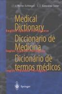 Cover of: Medical dictionary: English, Spanish, Portuguese = Diccionario de medicina : español, inglés, portugués = Dicionário de termos médicos : português, inglês, espanhol