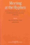 Cover of: Meeting at the Hyphen by 