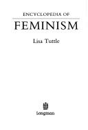 Cover of: Encyclopedia of feminism