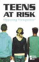 Cover of: Teens at risk by Auriana Ojeda, book editor.