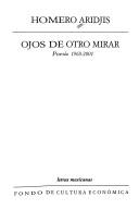 Cover of: Ojos de otro mirar by Homero Aridjis