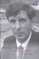 Cover of: Michael Tippett: Music and Literature