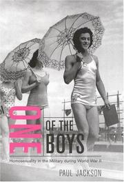 Cover of: One of the boys: homosexuality in the military during World War II