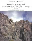 Cover of: Ophiolite concept and the evolution of geological thought by edited by Yildirim Dilek and Sally Newcomb.