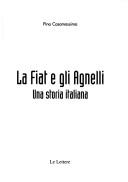 Cover of: La Fiat e gli Agnelli: una storia italiana