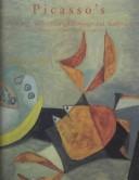 Cover of: Picasso's paintings, watercolors, drawings and sculpture by Pablo Picasso