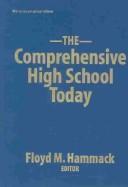 Cover of: The comprehensive high school today