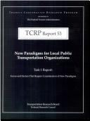 Cover of: New paradigms for local public transportation organizations.