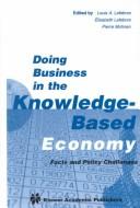 Cover of: Doing business in the knowledge-based economy | 