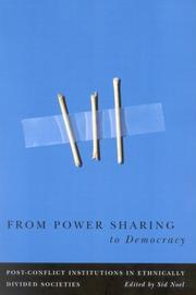 Cover of: From Power Sharing to Democracy by Sid Noel