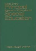 Cover of: What every principal needs to know about special education by Margaret J. McLaughlin