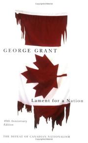 Cover of: Lament for a Nation by George Grant