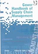 Cover of: Gower handbook of supply chain management