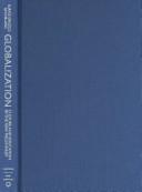 Cover of: Globalization: Culture and Education in the New Millennium