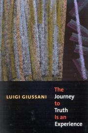The Journey to Truth Is an Experience by Luigi Giussani