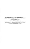 Cover of: Education sentimentale chez Proust