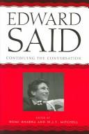 Cover of: Edward Said: Continuing the Conversation