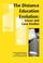 Cover of: The distance education evolution
