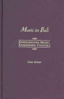 Cover of: Music in Bali by Lisa Gold, Lisa Gold