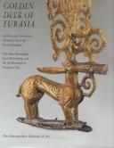 Cover of: The golden deer of Eurasia by edited by Joan Aruz ... [et al.].
