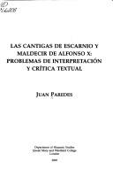 Cover of: Las cantigas de escarnio y maldecir de Alfonso X: problemas de interpretación y crítica textual
