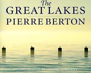 Cover of: The Great Lakes by Pierre Berton