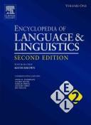 Cover of: Encyclopedia of language & linguistics by Keith Brown, editor-in-chief ; co-ordinating editors, Anne H. Anderson ... [et al.].