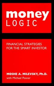 Cover of: Money logic | Moshe Arye Milevsky