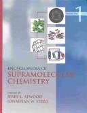 Cover of: Encyclopedia of Supramolecular Chemistry by 