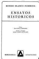 Cover of: Ensayos históricos by Rufino Blanco-Fombona