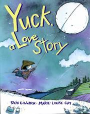 Cover of: Yuck, a love story | Don Gillmor