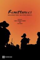 Cover of: Remittances: development impact and future prospects