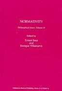 Cover of: Normativity: Philosophical Issues, (Philosophical Issues)